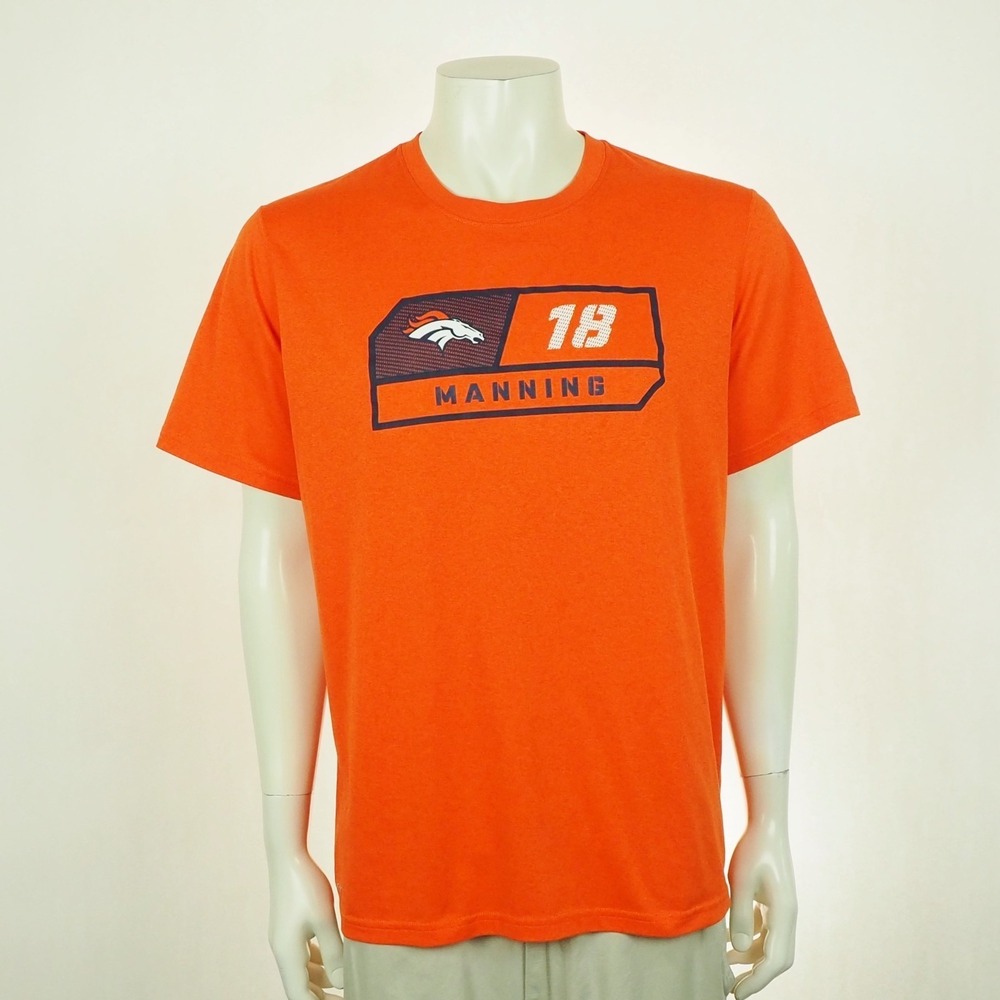 Nike Denver Broncos Peyton Manning #18 NFL Tee Shirt Mens Large Orange Dri-Fit